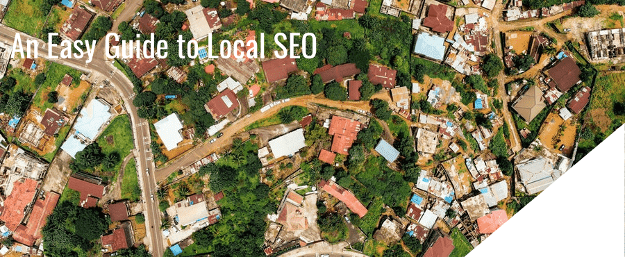 An Easy Guide to Local SEO - aerial photo of a town
